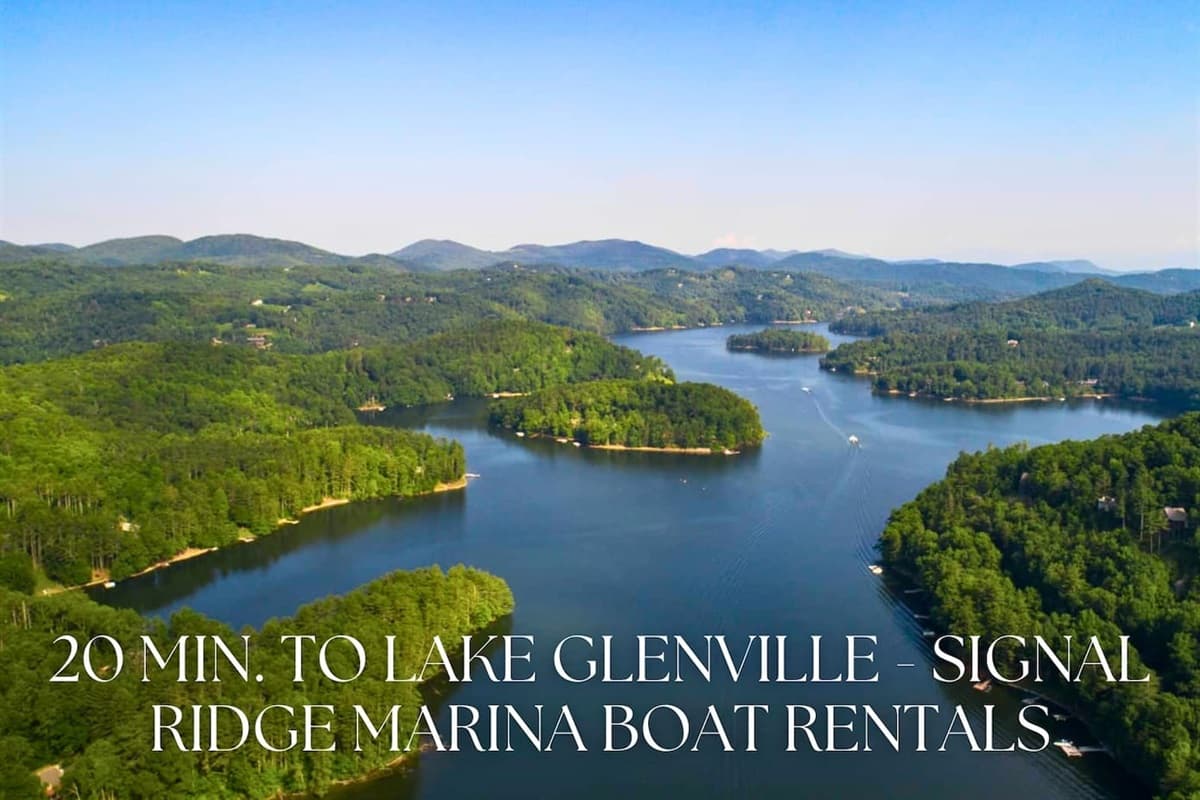 20 Minutes to Lake Glenville and Signal Ridge Marina for Boat Rentals