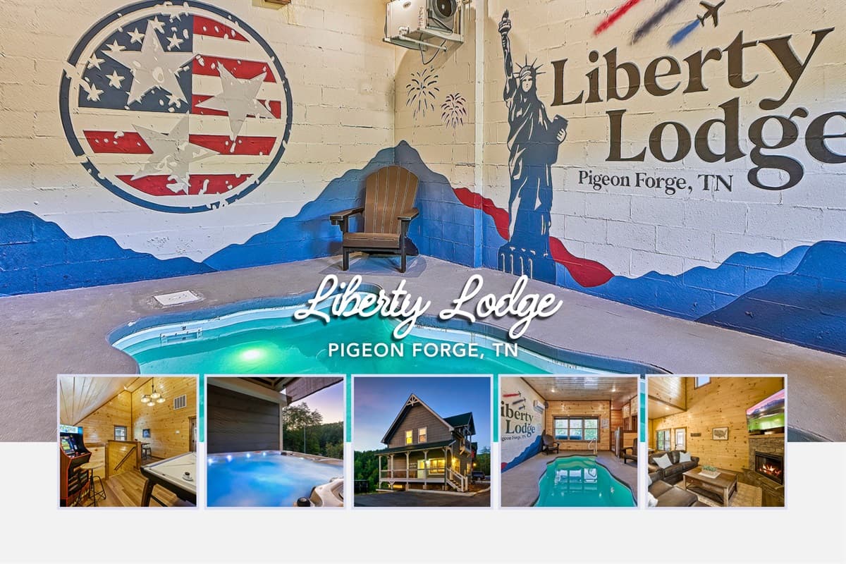 Liberty Lodge - Pigeon Forge